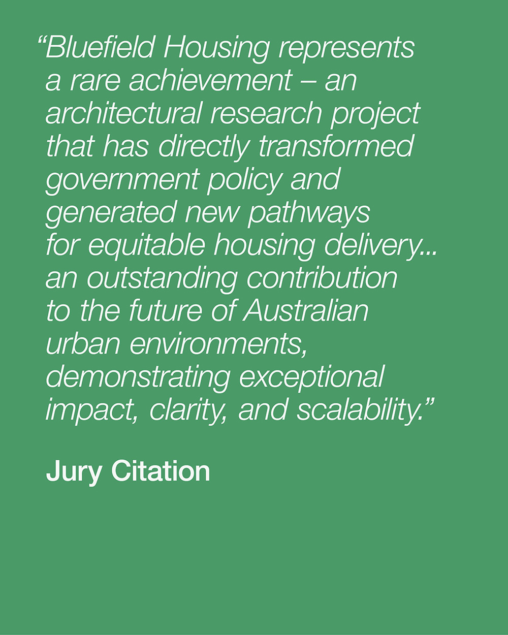 Bluefield Housing - Jury Citation